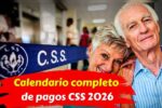 Calendario completo de pagos CSS 2026 pensiones y jubilaciones