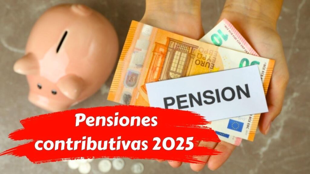 Pensiones contributivas 2025 subida del 2,8% y calendario oficial de pagos