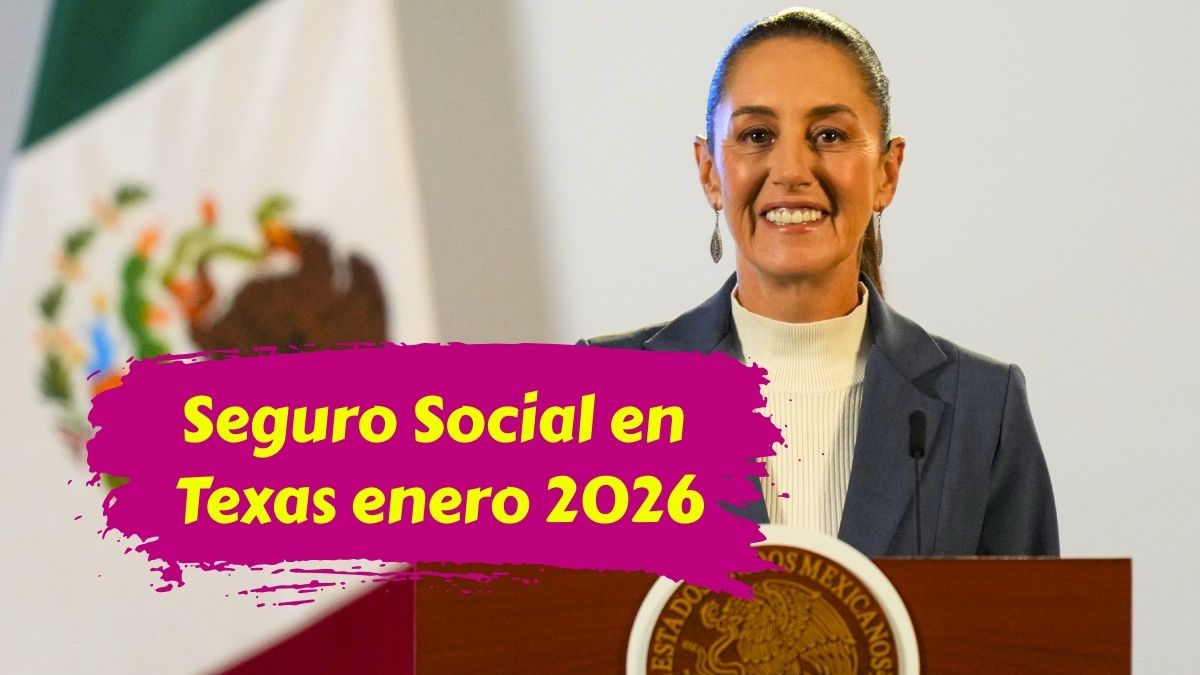 Seguro Social en Texas enero 2026 fechas clave de pago confirmadas