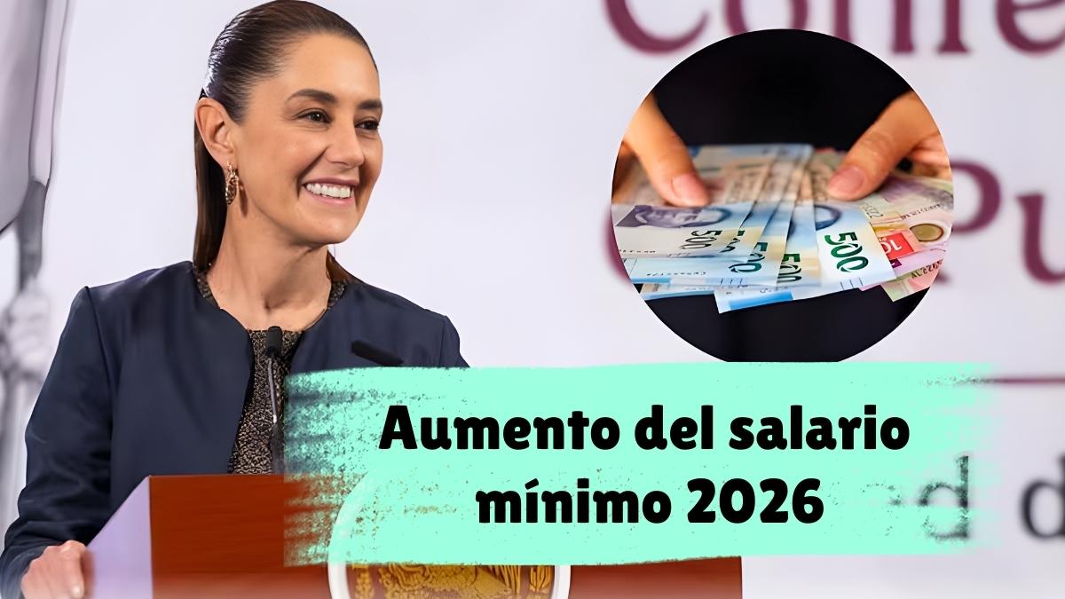 Aumento del salario mínimo 2026 nueva cifra confirmada y cercana al promedio esperado